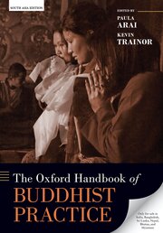 The Oxford Handbook of Buddhist Practice